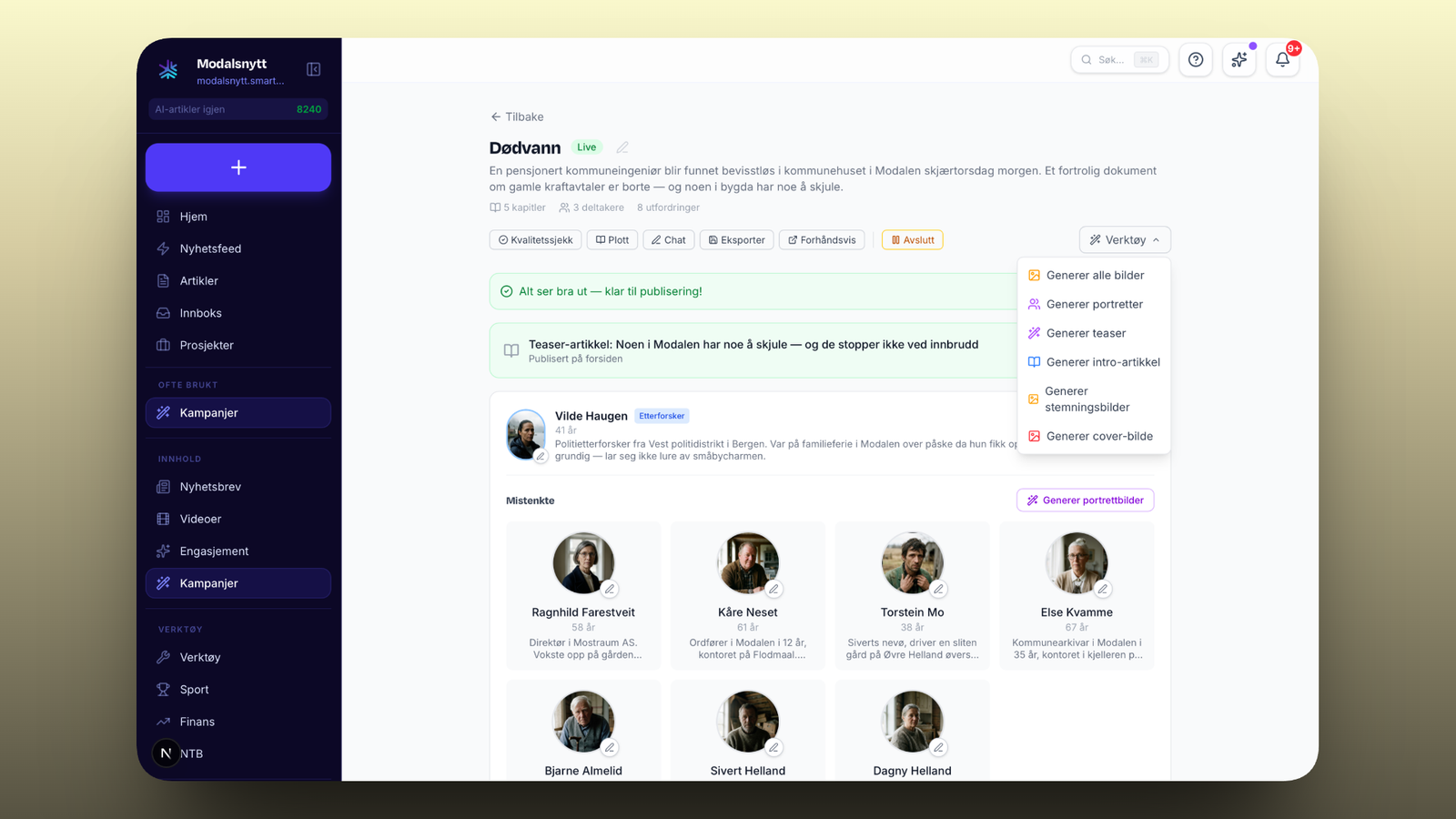 Hele kampanjen styres fra et dashboard i SmartAvis